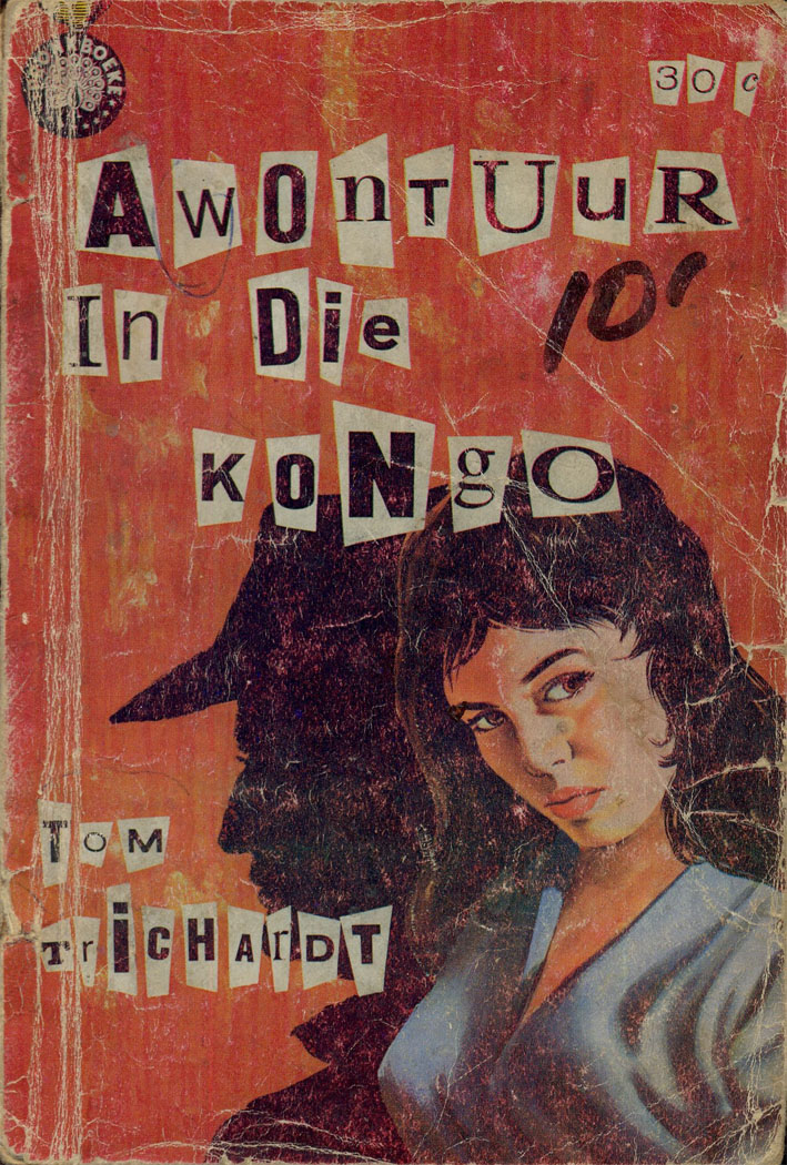 Awontuur in die Kongo - Tom Trichardt